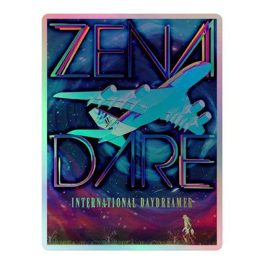 ZENADARE 'INTERNATIONAL DAYDREAMER' (Holographic Sticker)
